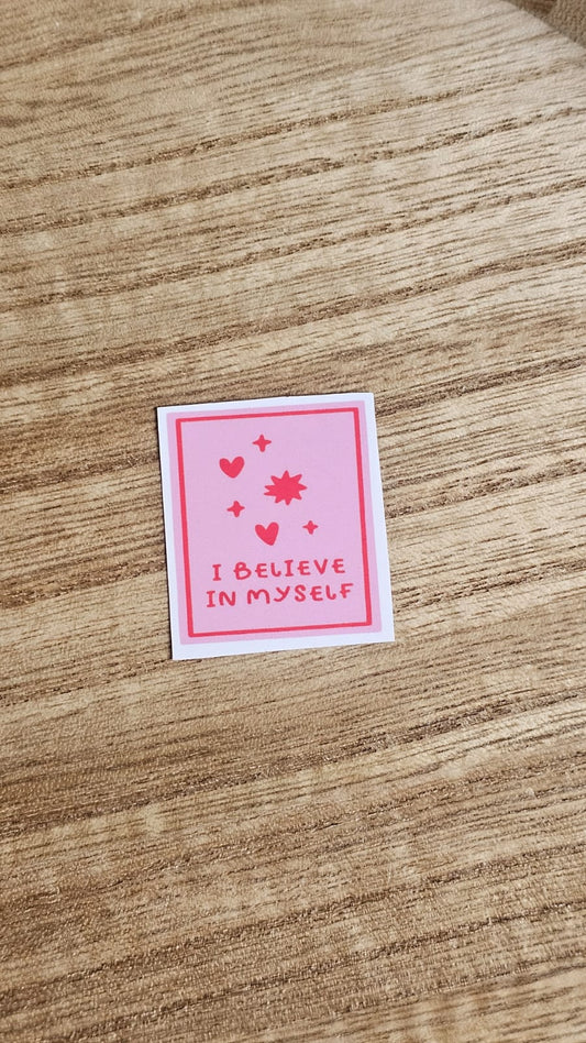 Believe In Myself Sticker