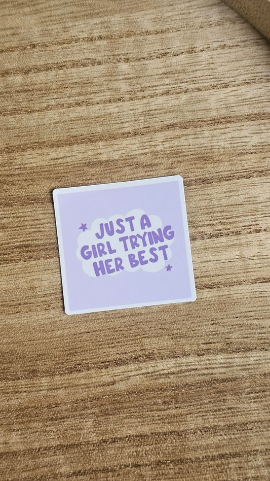 Girl Trying Her Best Sticker
